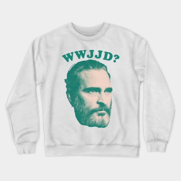 WWJD? What Would Joaquin Do? Crewneck Sweatshirt by DankFutura